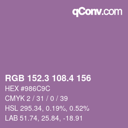 カラーコード: RGB 152.3 108.4 156 | qconv.com