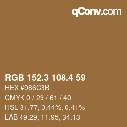 カラーコード: RGB 152.3 108.4 59 | qconv.com