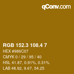 カラーコード: RGB 152.3 108.4 7 | qconv.com