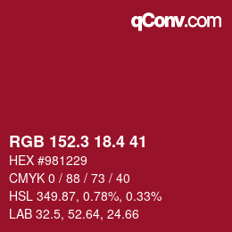 カラーコード: RGB 152.3 18.4 41 | qconv.com