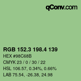 カラーコード: RGB 152.3 198.4 139 | qconv.com