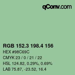 カラーコード: RGB 152.3 198.4 156 | qconv.com
