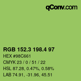 カラーコード: RGB 152.3 198.4 97 | qconv.com