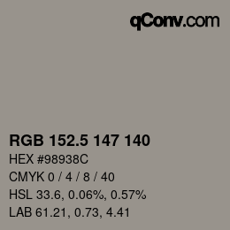 Color code: RGB 152.5 147 140 | qconv.com