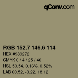 カラーコード: RGB 152.7 146.6 114 | qconv.com