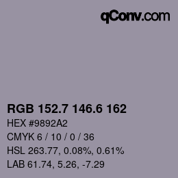 カラーコード: RGB 152.7 146.6 162 | qconv.com