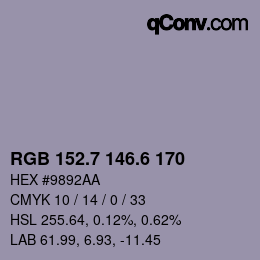 カラーコード: RGB 152.7 146.6 170 | qconv.com