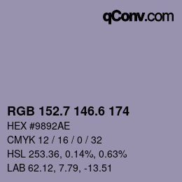 カラーコード: RGB 152.7 146.6 174 | qconv.com