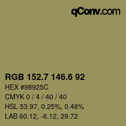 カラーコード: RGB 152.7 146.6 92 | qconv.com
