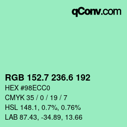 カラーコード: RGB 152.7 236.6 192 | qconv.com