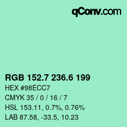 カラーコード: RGB 152.7 236.6 199 | qconv.com