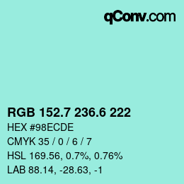 カラーコード: RGB 152.7 236.6 222 | qconv.com