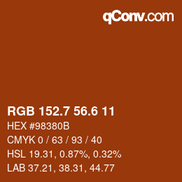 カラーコード: RGB 152.7 56.6 11 | qconv.com