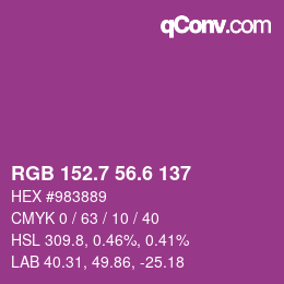 カラーコード: RGB 152.7 56.6 137 | qconv.com