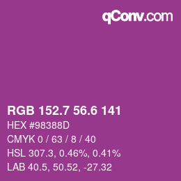 カラーコード: RGB 152.7 56.6 141 | qconv.com