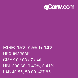 カラーコード: RGB 152.7 56.6 142 | qconv.com