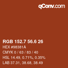 カラーコード: RGB 152.7 56.6 26 | qconv.com