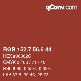 カラーコード: RGB 152.7 56.6 44 | qconv.com