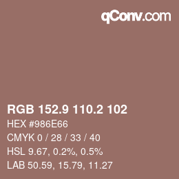 カラーコード: RGB 152.9 110.2 102 | qconv.com
