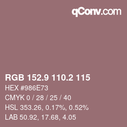 カラーコード: RGB 152.9 110.2 115 | qconv.com