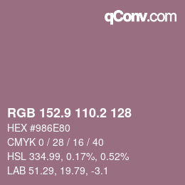 カラーコード: RGB 152.9 110.2 128 | qconv.com