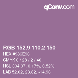 Color code: RGB 152.9 110.2 150 | qconv.com