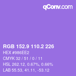 カラーコード: RGB 152.9 110.2 226 | qconv.com