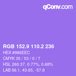 カラーコード: RGB 152.9 110.2 236 | qconv.com