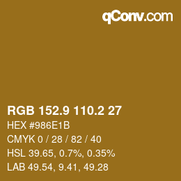 カラーコード: RGB 152.9 110.2 27 | qconv.com