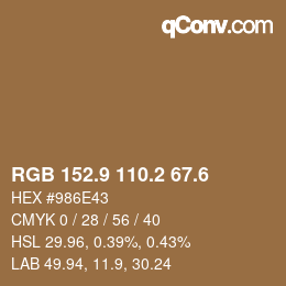 カラーコード: RGB 152.9 110.2 67.6 | qconv.com