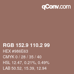 カラーコード: RGB 152.9 110.2 99 | qconv.com