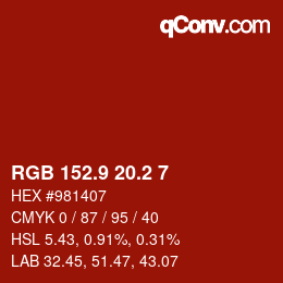 カラーコード: RGB 152.9 20.2 7 | qconv.com