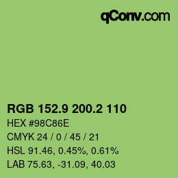 カラーコード: RGB 152.9 200.2 110 | qconv.com