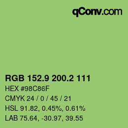 カラーコード: RGB 152.9 200.2 111 | qconv.com