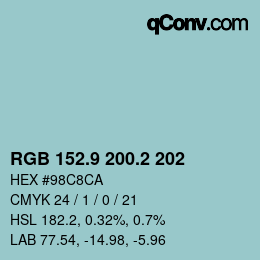 Color code: RGB 152.9 200.2 202 | qconv.com