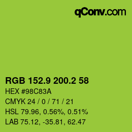 カラーコード: RGB 152.9 200.2 58 | qconv.com