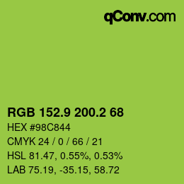 カラーコード: RGB 152.9 200.2 68 | qconv.com