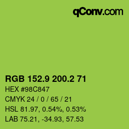 カラーコード: RGB 152.9 200.2 71 | qconv.com