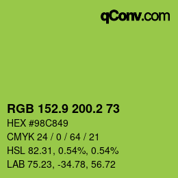 カラーコード: RGB 152.9 200.2 73 | qconv.com