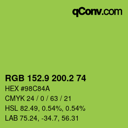 カラーコード: RGB 152.9 200.2 74 | qconv.com