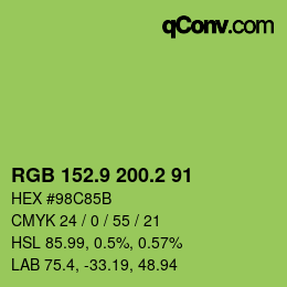 カラーコード: RGB 152.9 200.2 91 | qconv.com