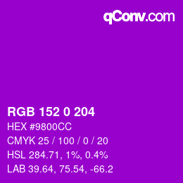 Color code: RGB 152 0 204 | qconv.com