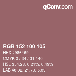Color code: RGB 152 100 105 | qconv.com