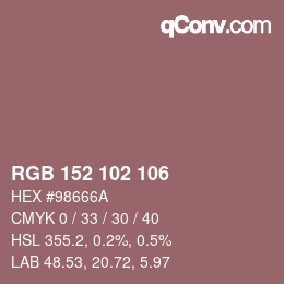 Color code: RGB 152 102 106 | qconv.com