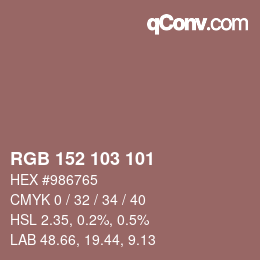 Color code: RGB 152 103 101 | qconv.com