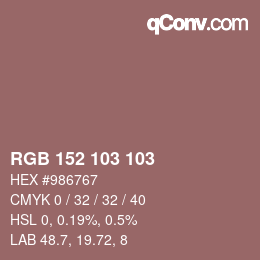 Farbcode: RGB 152 103 103 | qconv.com