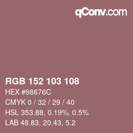 颜色代码: RGB 152 103 108 | qconv.com