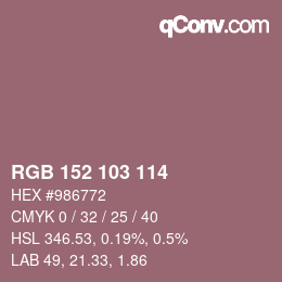 颜色代码: RGB 152 103 114 | qconv.com