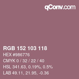 カラーコード: RGB 152 103 118 | qconv.com