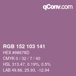 カラーコード: RGB 152 103 141 | qconv.com